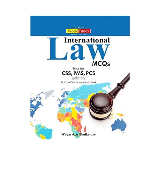 Book image: "International Law MCQs CSS,PMS,PCS By Waqar Aziz Bhutta JWT" – highly rated and ships quickly across Pakistan.