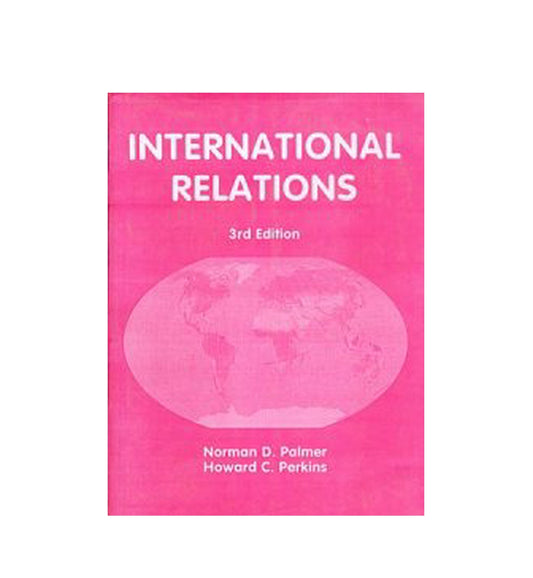 order-international-relations-3-edition-by-norman-dpalmer-online-with-cod