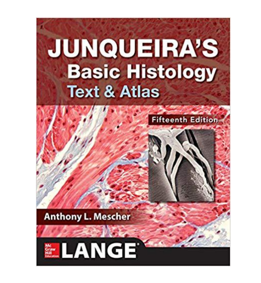 junqueiras-basic-histology-text-and-atlas-by-anthony-l-mescher - OnlineBooksOutlet