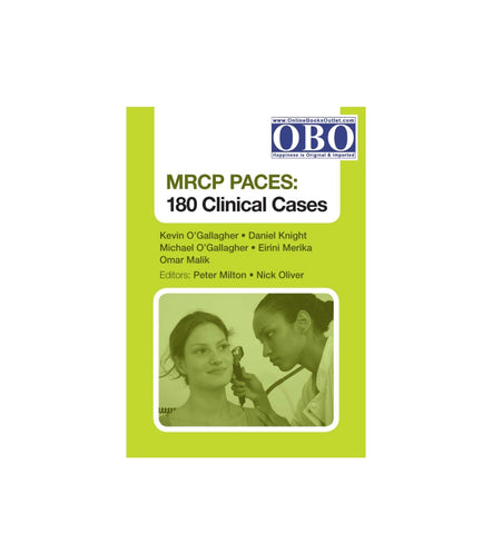 mrcp-paces-180-clinical-cases-authors-kevin-ogallagher-daniel-knight-michael-ogallagher - OnlineBooksOutlet