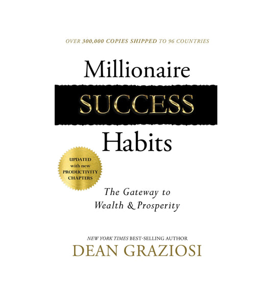 buy-millionaire-success-habits-the-gateway-to-wealth-amp-prosperity-by-dean-graziosi-online-in-pakistan