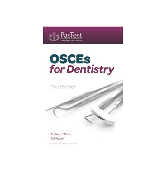 shop-osces-for-dentistry-third-edition-by-kathleen-fan-author-judith-jones-author-with-free-delivery