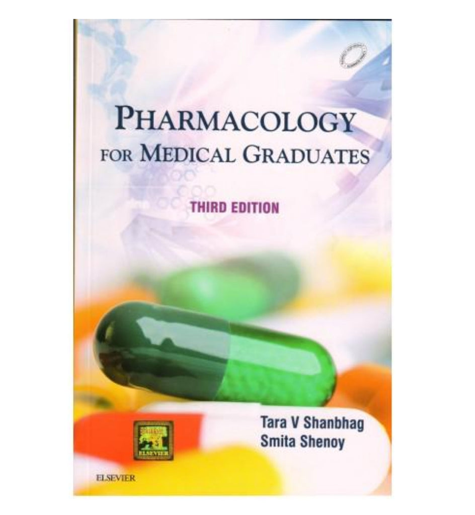 Pharmacology for Medical Graduates by Tara Shanbhag, Smita Shenoy OnlineBooksOutlet