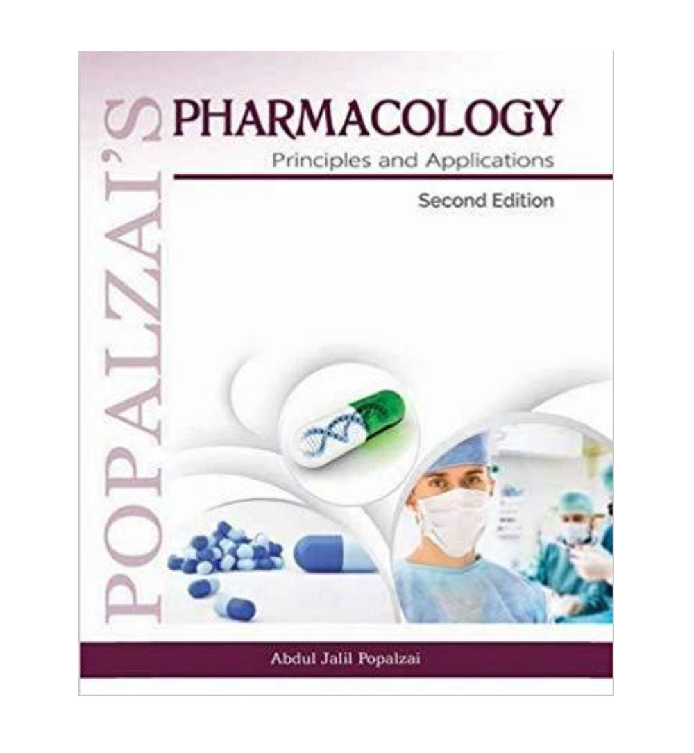 shop-popalzais-pharmacology-principles-and-applications-2nd-edition-by-abdul-jalil-popalzai-with-free-delivery