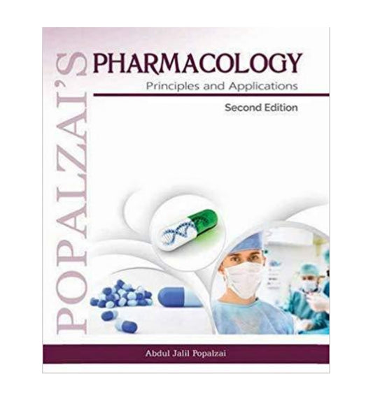 shop-popalzais-pharmacology-principles-and-applications-2nd-edition-by-abdul-jalil-popalzai-with-free-delivery