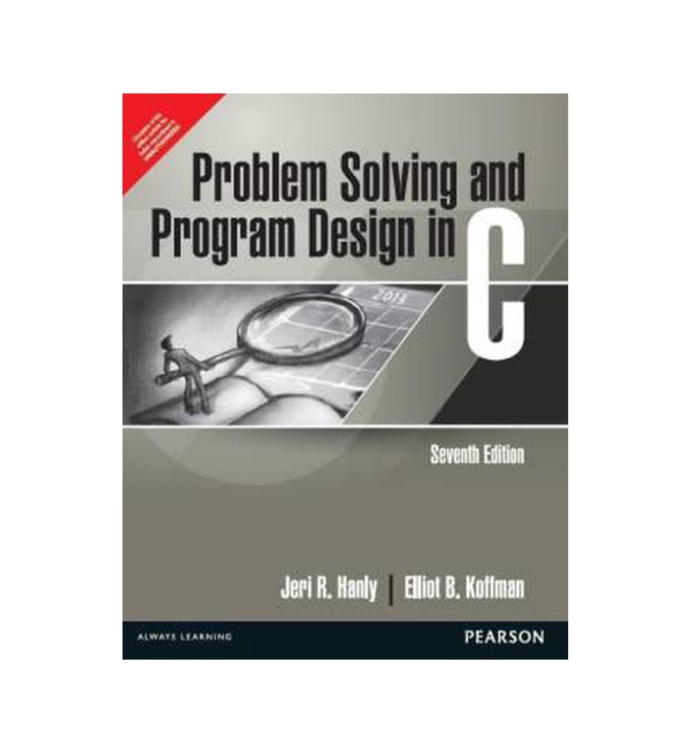 problem-solving-and-program-design-in-c-7th-edition-7th-edition-by-jeri-r-hanly-author-elliot-b-koffman-author - OnlineBooksOutlet
