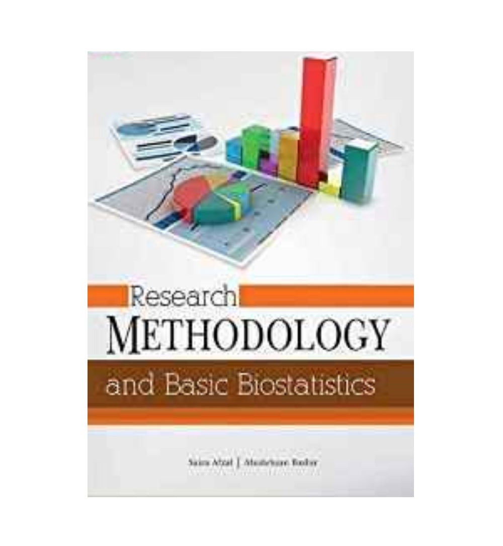 research-methodology-and-basic-biostatistics-54-by-saira-afzal-mustehsan-bashir - OnlineBooksOutlet