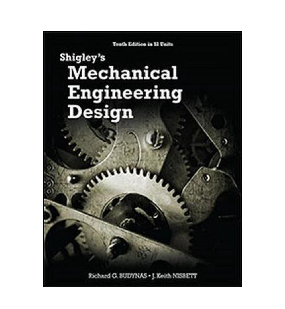 shigleys-mechanical-engineering-design-by-keith-nisbett-author - OnlineBooksOutlet