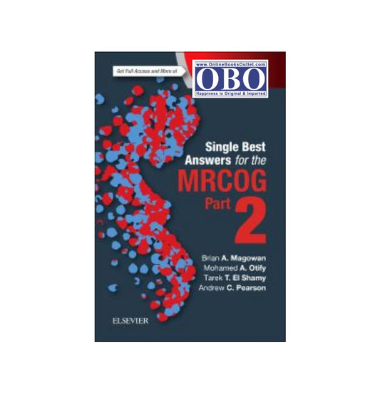 cover-of-single-best-answers-for-the-mrcog-part-2-authors-brian-magowan-mohamed-otify-tarek-el-shamy-andrew-pearson