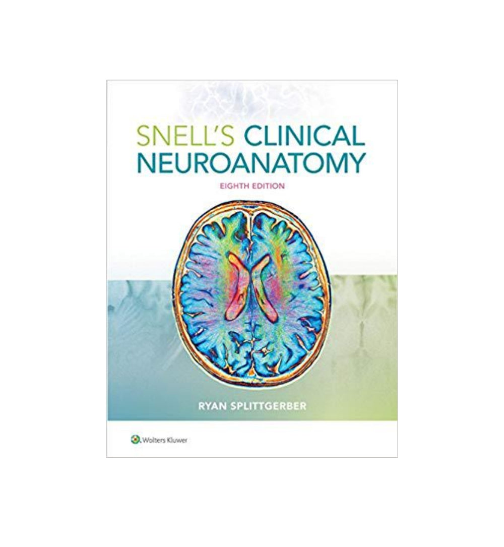 snells-clinical-neuroanatomy-eighth-edition-by-splittgerber-ph-d-ryan-author - OnlineBooksOutlet