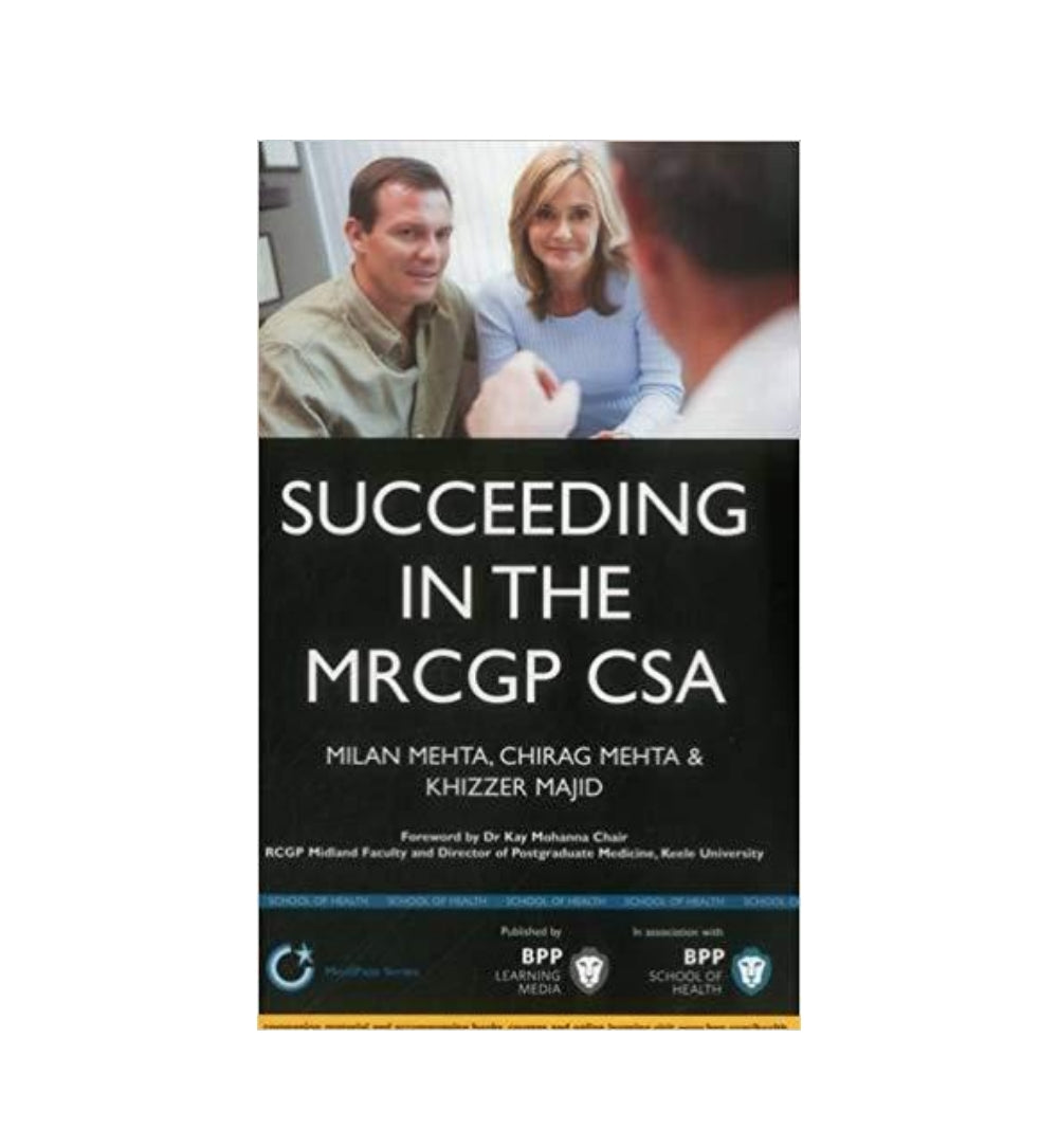 succeeding-in-the-mrcgp-csa-authors-chirag-mehta-milan-mehta-khizzer-majid - OnlineBooksOutlet
