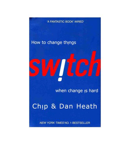 switch-how-to-change-things-when-change-is-hard-by-chip-heath-dan-heath - OnlineBooksOutlet