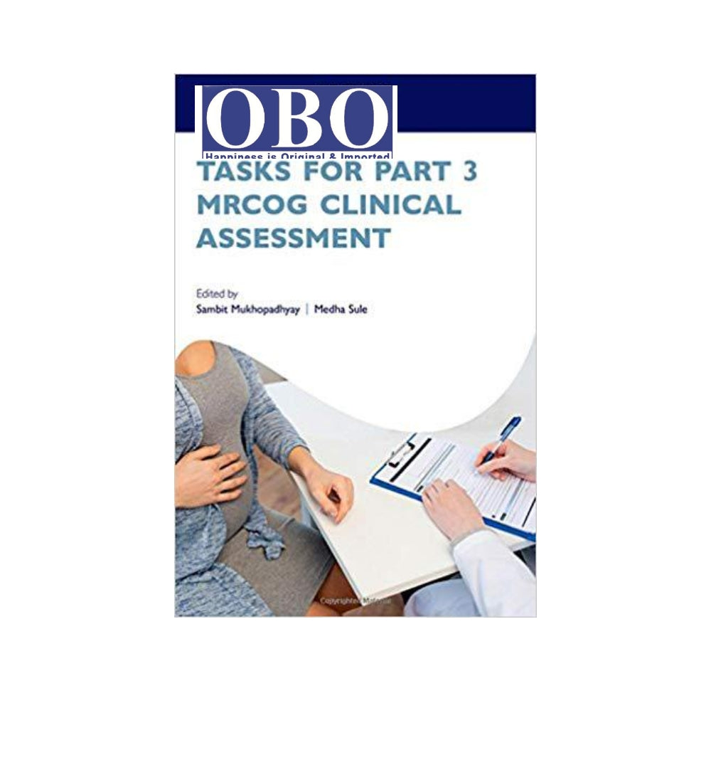 tasks-for-part-3-mrcog-clinical-assessment-authors-sambit-mukhopadhyay-medha-sule - OnlineBooksOutlet