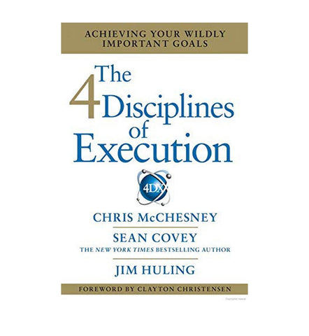 the-4-disciplines-of-execution-achieving-your-wildly-important-goals-by-chris-mcchesney-sean-covey-jim-huling - OnlineBooksOutlet