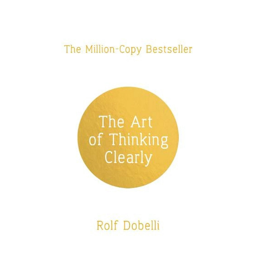 the-art-of-thinking-clearly-by-rolf-dobelli - OnlineBooksOutlet