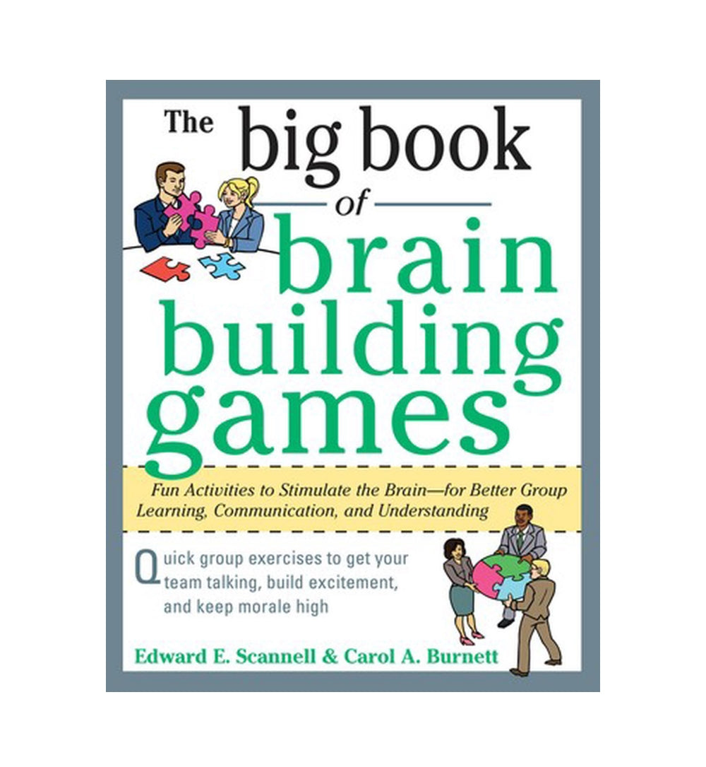the-big-book-of-brain-building-games-fun-activities-to-stimulate-the-brain-for-better-learning-communication-and-teamwork-by-edward-scannell-carol-burnett - OnlineBooksOutlet