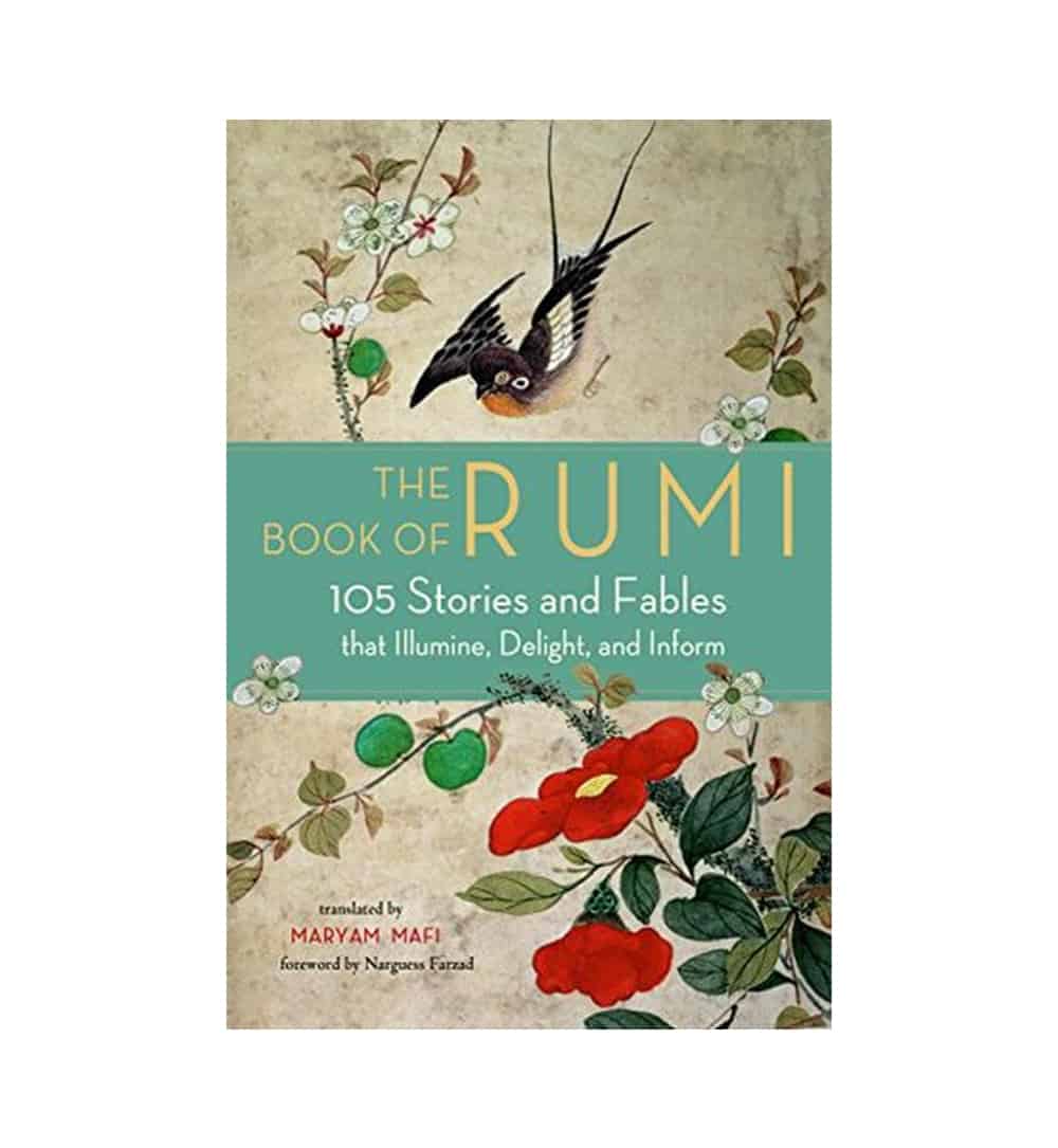the-book-of-rumi-105-stories-and-fables-that-illumine-delight-and-inform-by-rumi-narguess-farzad-foreword-maryam-mafi-translator - OnlineBooksOutlet