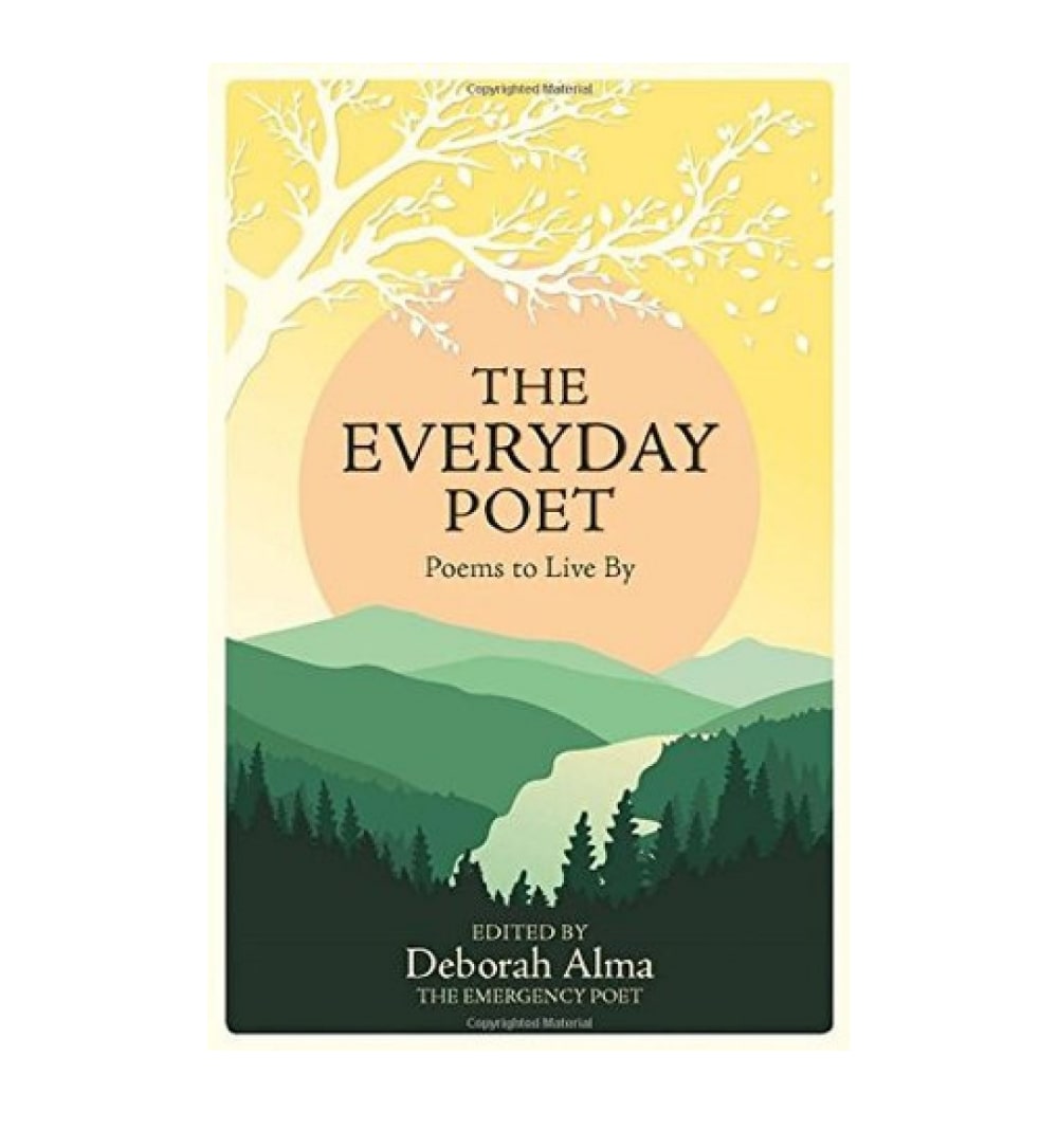 the-everyday-poet-poems-to-live-by-by-deborah-alma - OnlineBooksOutlet