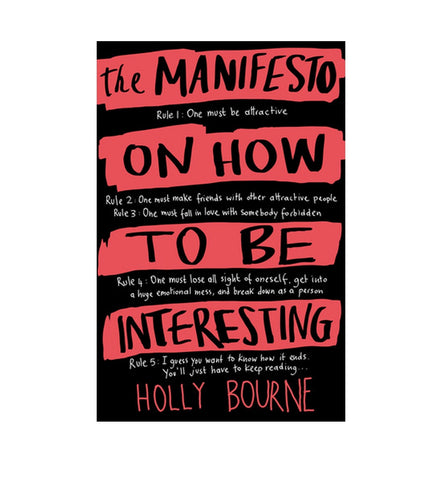 the-manifesto-on-how-to-be-interesting-by-holly-bourne - OnlineBooksOutlet