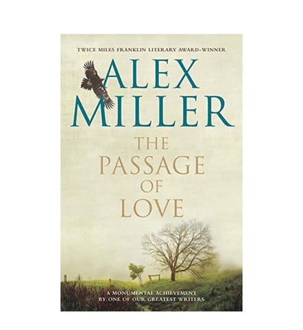 the-passage-of-love-by-alex-miller - OnlineBooksOutlet