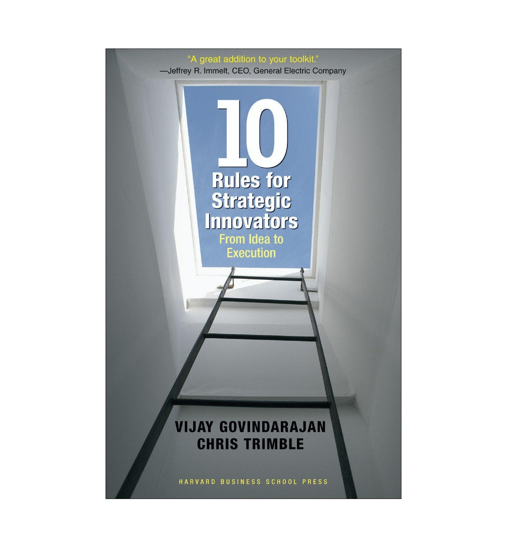 ten-rules-for-strategic-innovators-from-idea-to-execution-by-vijay-govindarajan-chris-trimble - OnlineBooksOutlet