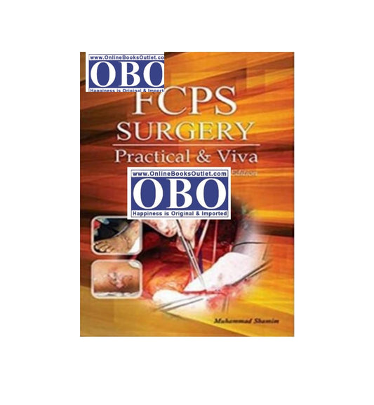 Visual for "FCPS Surgery Practical &amp; Viva 2nd Edition Author(s): Muhammad Shamim", praised for storytelling. Shop now with cash on delivery.