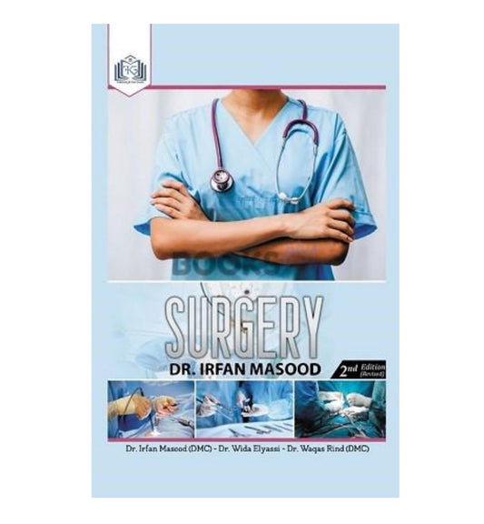 Visual for "Surgery by Dr. Irfan Masood (2nd Edition Revised)", praised for storytelling. Shop now with cash on delivery.