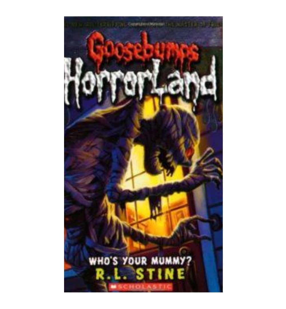 front-cover-whos-your-mummy-goosebumps-horrorland-6-by-rl-stine-available-online