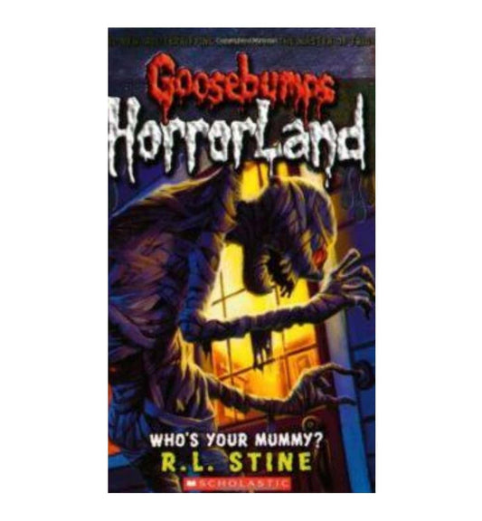 front-cover-whos-your-mummy-goosebumps-horrorland-6-by-rl-stine-available-online