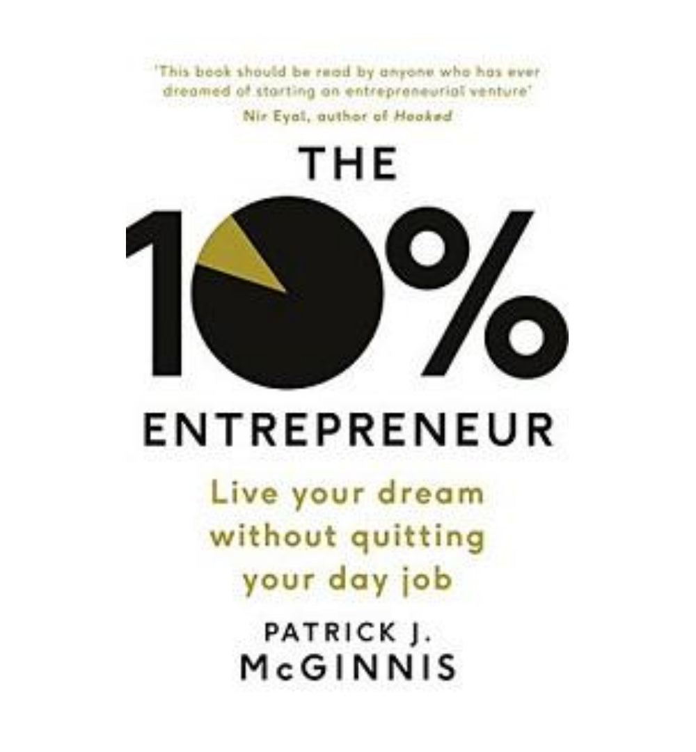 the-10-entrepreneur-live-your-startup-dream-without-quitting-your-day-job-by-patrick-j-mcginnis - OnlineBooksOutlet