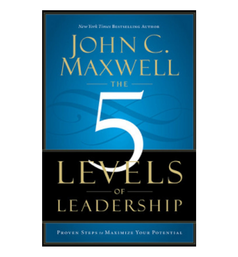the-5-levels-of-leadership-proven-steps-to-maximize-your-potential-by-john-c-maxwell - OnlineBooksOutlet