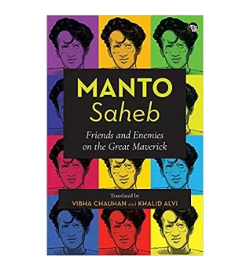 manto-saheb-friends-and-enemies-on-the-great-maverick-by-vibha-chauhan-translator-khalid-alvi-translator - OnlineBooksOutlet