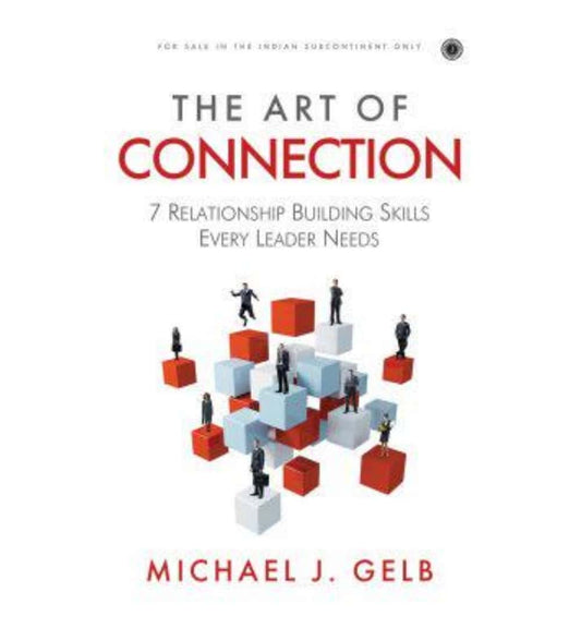 shop-the-art-of-connection-by-michael-j-gelb-with-free-delivery