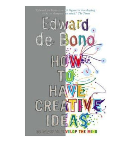 how-to-have-creative-ideas-62-games-to-develop-the-mind-by-edward-de-bono - OnlineBooksOutlet