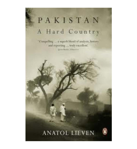 front-cover-pakistan-a-hard-country-by-anatol-lieven-available-online