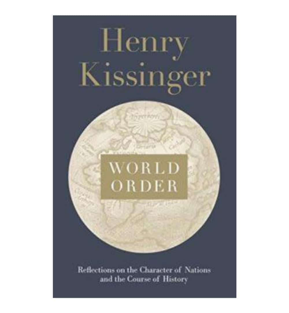 buy-world-order-reflections-on-the-character-of-nations-and-the-course-of-history-by-henry-kissinger-online-in-pakistan