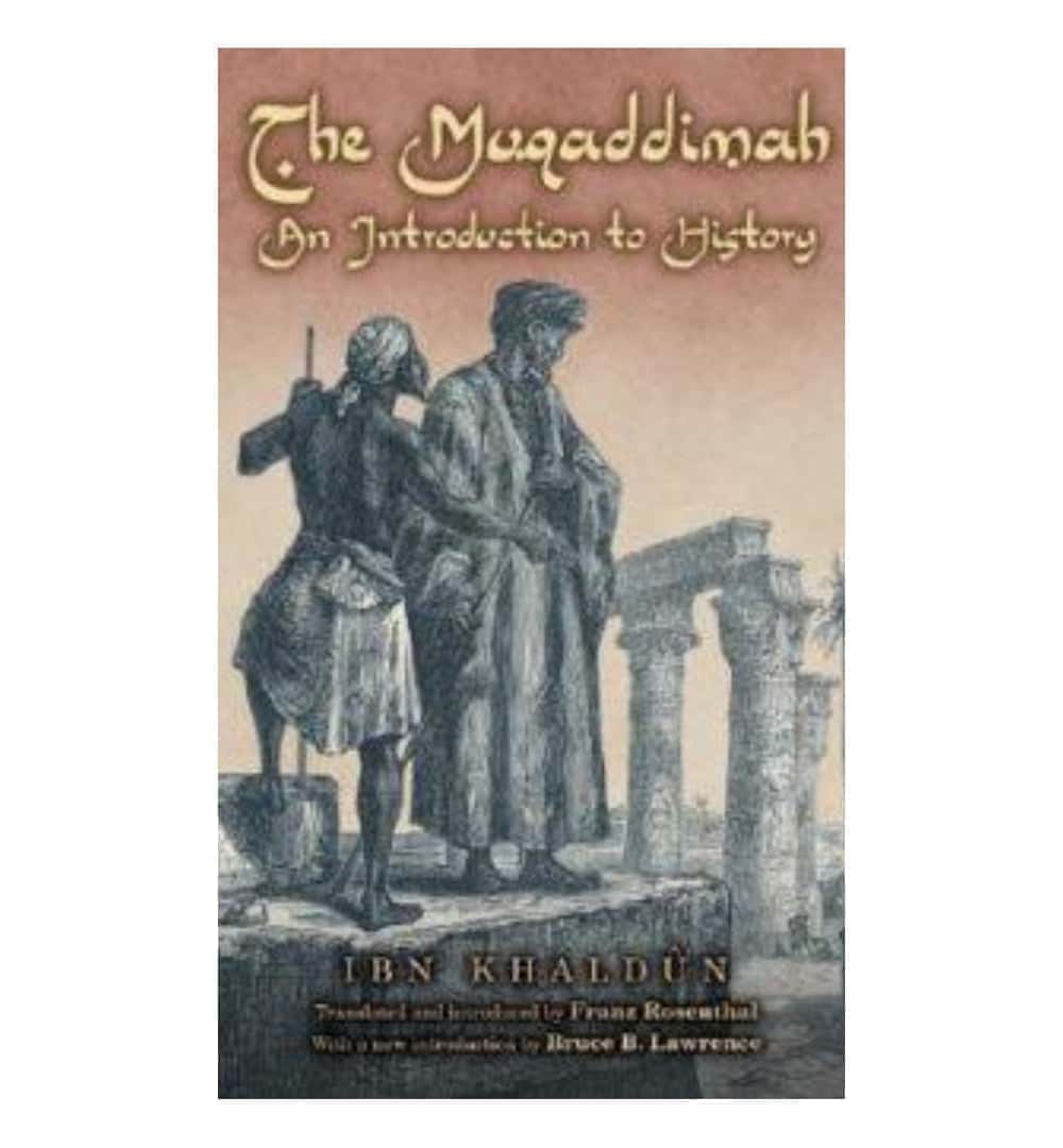 order-the-muqaddimah-an-introduction-to-history-bollingen-series-by-ibn-khaldun-nj-dawood-editor-franz-rosenthal-translator-bruce-b-lawrence-introduction-online-with-cod