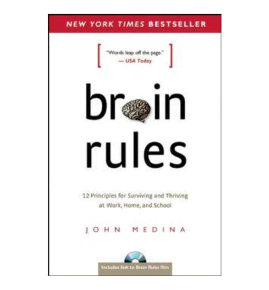 buy-brain-rules-12-principles-for-surviving-and-thriving-at-work-home-and-school-by-john-medina-online-in-pakistan