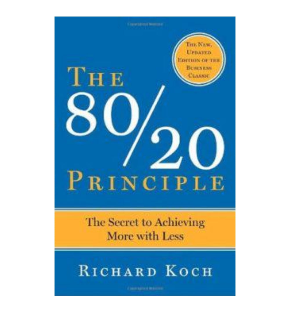 the-80-20-principle-the-secret-to-achieving-more-with-less-by-richard-koch - OnlineBooksOutlet