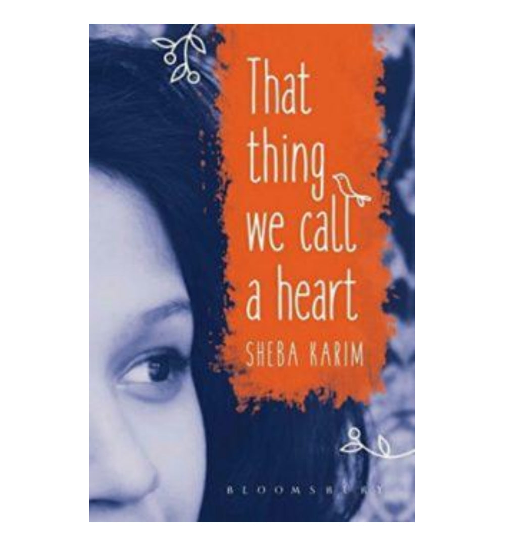 that-thing-we-call-a-heart-by-sheba-karim - OnlineBooksOutlet