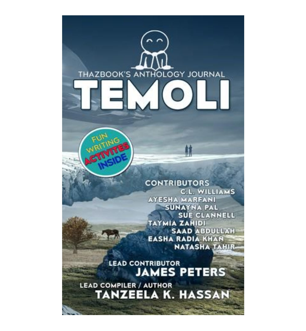 Temoli - Thazbook's Anthology Journal by Tanzeela k. Hassan