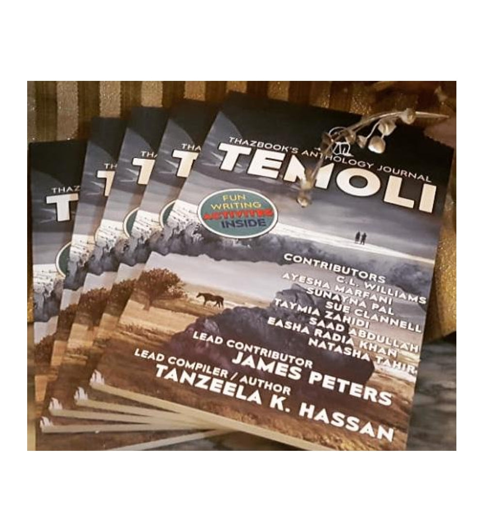 Temoli - Thazbook's Anthology Journal by Tanzeela k. Hassan | Online Book Store Pakistan – OnlineBooksOutlet
