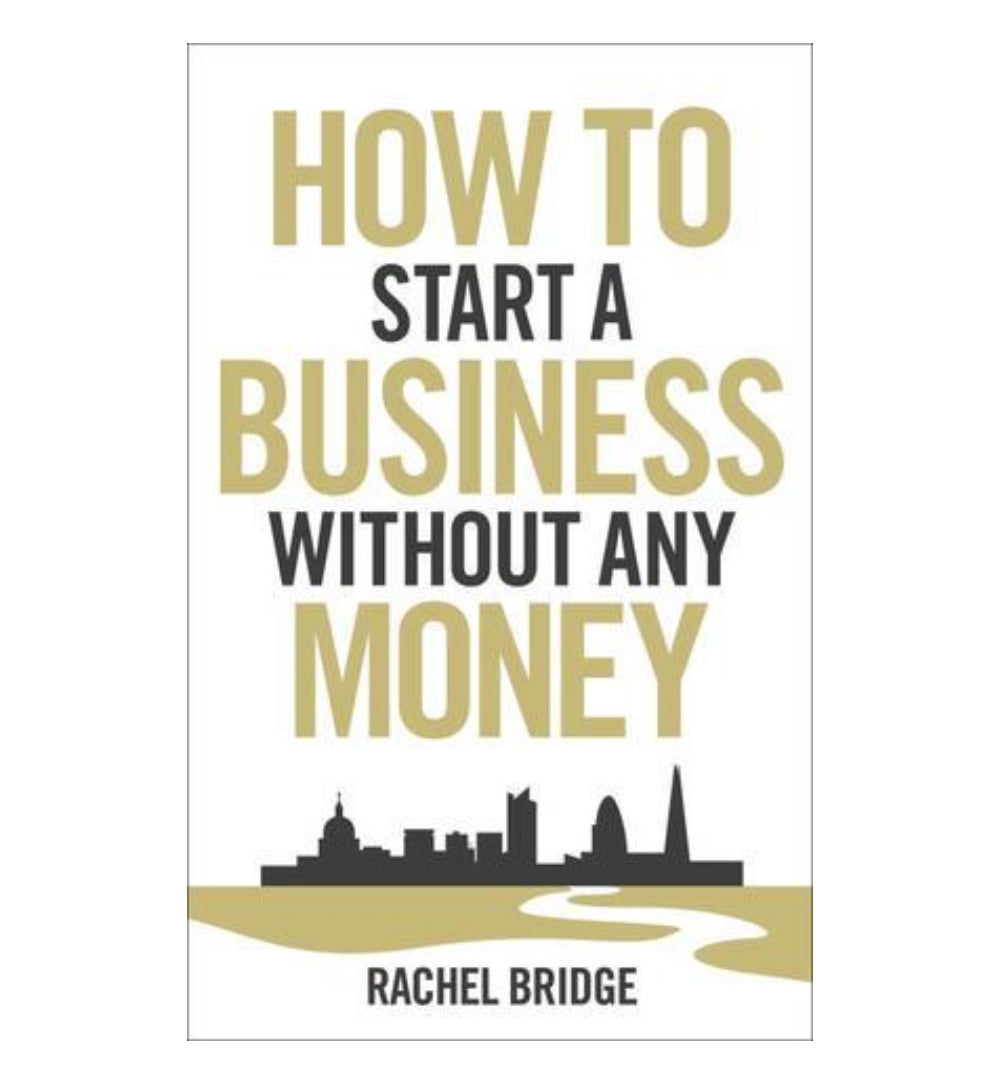 how-to-start-a-business-without-any-money-by-rachel-bridge - OnlineBooksOutlet
