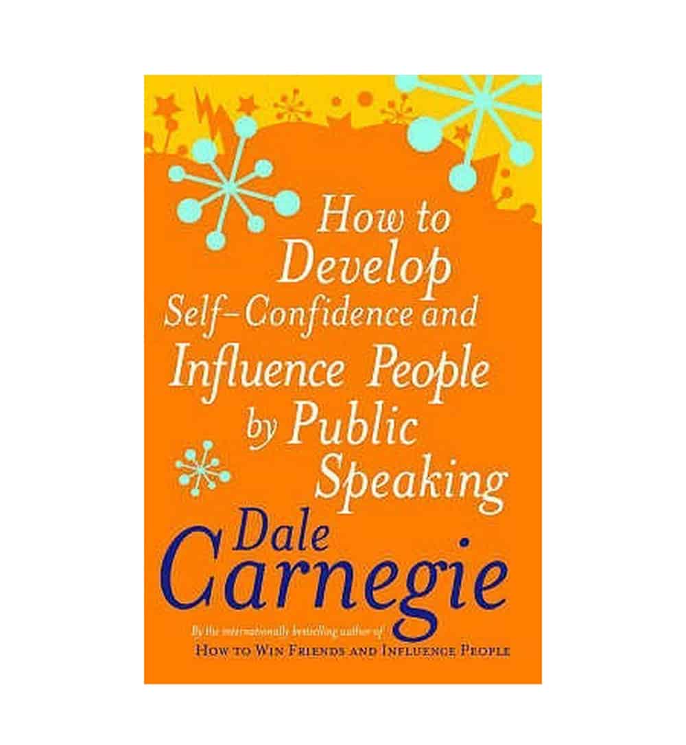 front-cover-how-to-develop-selfconfidence-and-influence-people-by-public-speaking-by-dale-carnegie-available-online