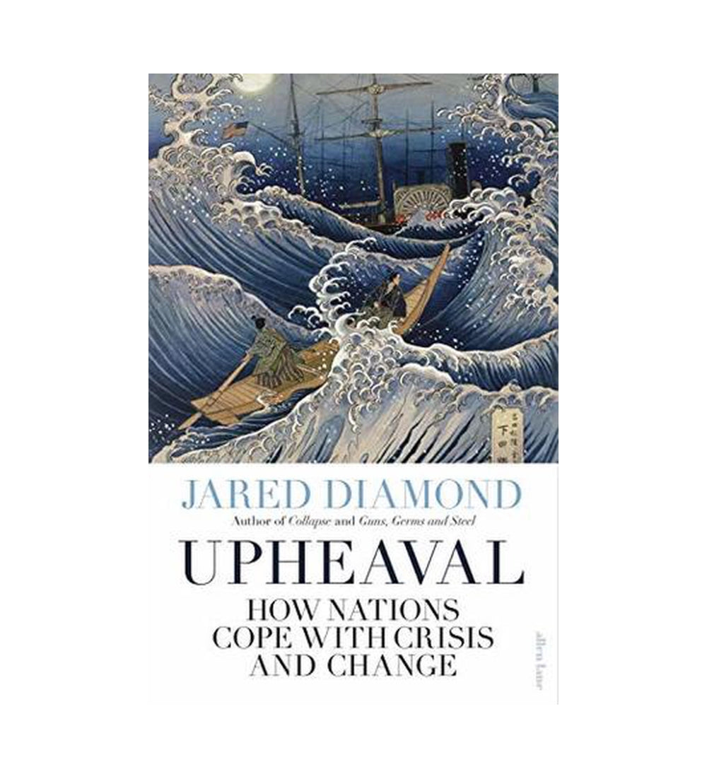 upheaval-how-nations-cope-with-crisis-and-change-civilizations-rise-and-fall-3-by-jared-diamond - OnlineBooksOutlet