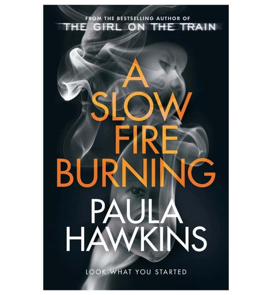 a-slow-fire-burning-by-paula-hawkins-book-image-pakistan-bookstore