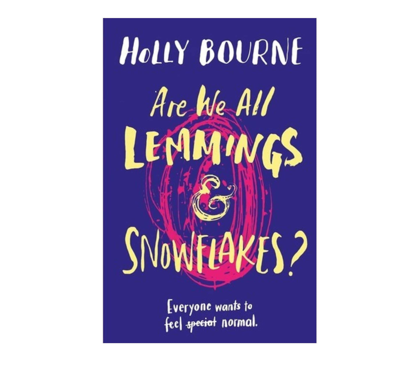 order-are-we-all-lemmings-and-snowflakes-by-holly-bourne-online-with-cod