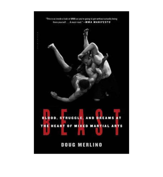 order-beast-blood-struggle-and-dreams-at-the-heart-of-mixed-martial-arts-by-doug-merlino-online-with-cod