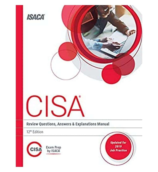 front-cover-cisa-review-questions-answers-amp-explanations-manual-12th-edition-by-isaca-available-online