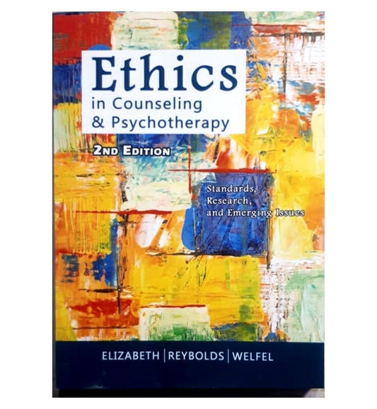 front-cover-ethics-in-counseling-amp-psychotherapy-2nd-edition-by-elizabeth-reynolds-welfel-available-online
